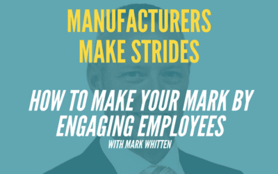 How To Make Your Mark by Engaging Employees