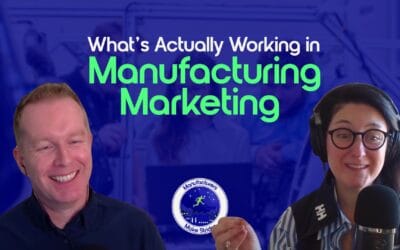 Marketing in Manufacturing with Jennelle McGrath