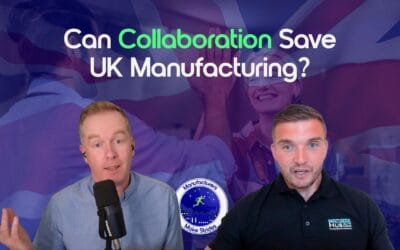 Manufacturing Collaboration for SME Growth with Richard Patch